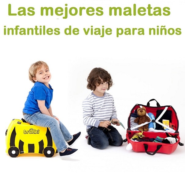 como deben ser las maletas infantiles para niños como deben ser las maletas infantiles para niños