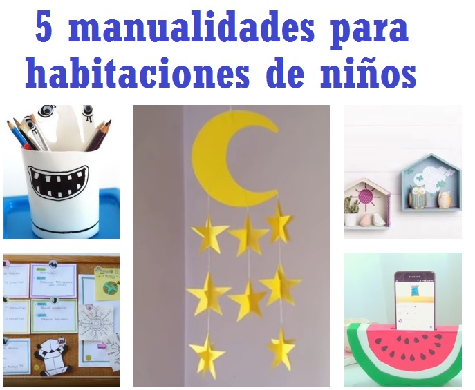 5 manualidades para decorar habitaciones de ninos 5 manualidades para decorar habitaciones de ninos