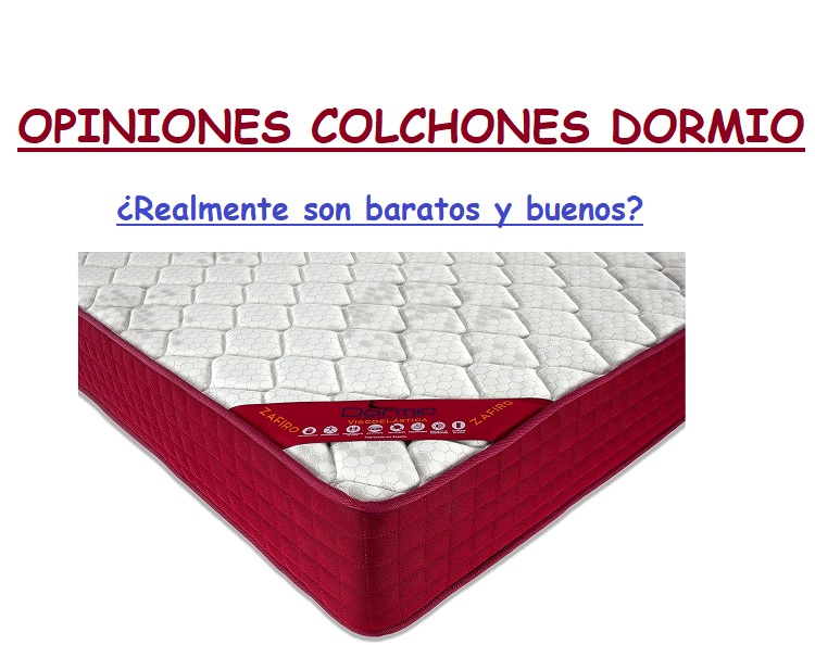 colchones dormio opiniones zafiro esmeralda colchones dormio opiniones zafiro esmeralda